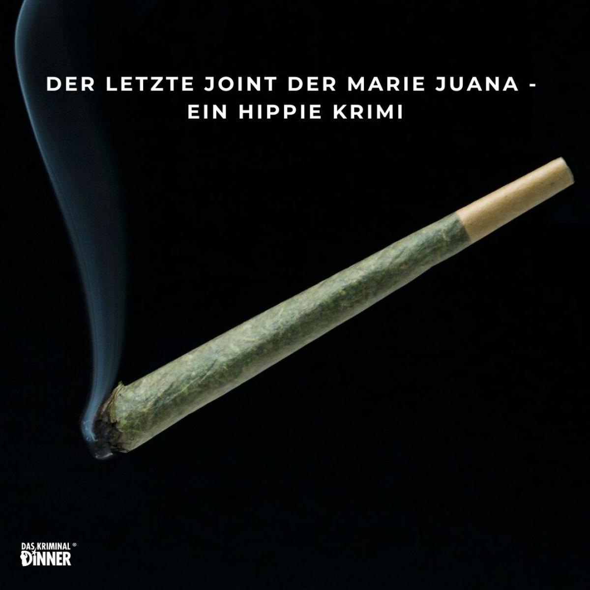 Der letzte Joint der Marie Juana - Ein Hippie Krimi_1